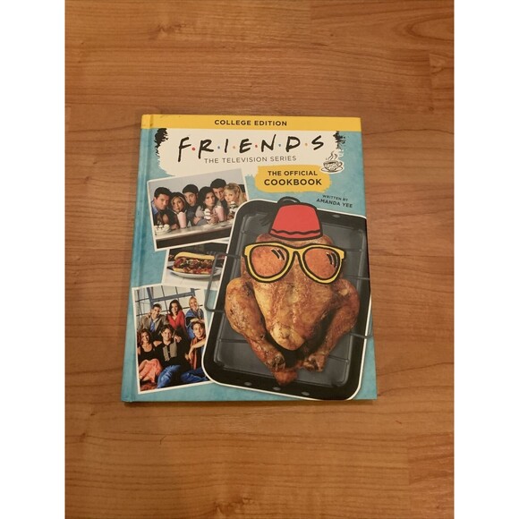 Friends The Official Cookbook by Amanda Yee Hardcover Book